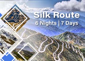 6 Nights 7 Days Silk Route Package