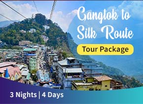 Gangtok to Silk Route Tour Package